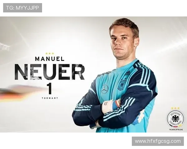 诺伊尔谈未来决策需延后凯恩具备顶级前锋所有素质